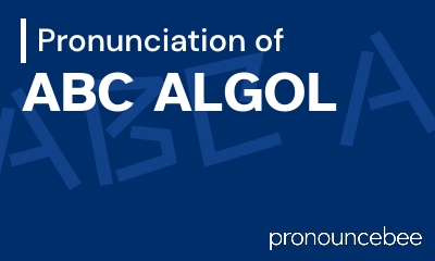 how to pronounce abc-algol feature image