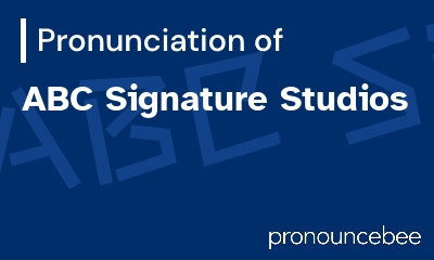 how to pronounce abc-signature-studios feature image
