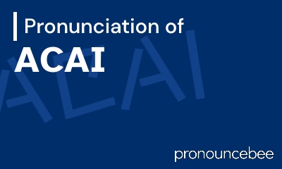 how to pronounce acai feature image