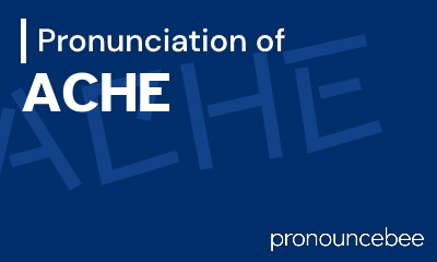 how to pronounce ache feature image