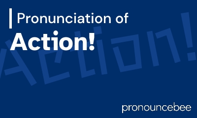 how to pronounce action feature image