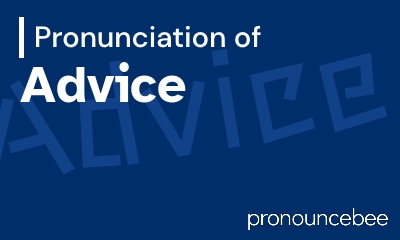 how to pronounce advice feature image