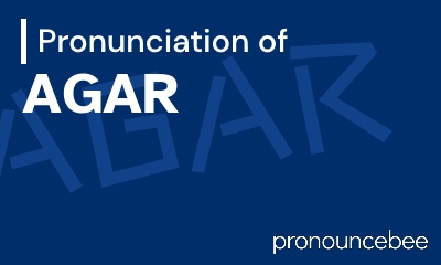 how to pronounce agar feature image