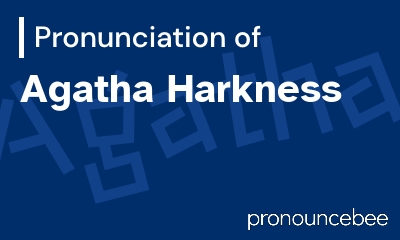how to pronounce agatha-harkness feature image