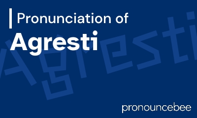how to pronounce agresti feature image