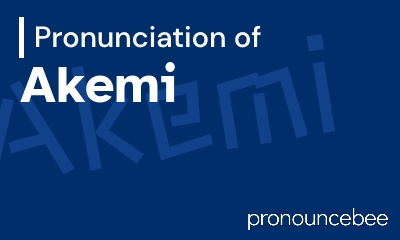 how to pronounce akemi feature image