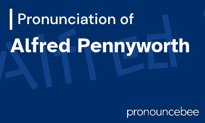 how to pronounce alfred-pennyworth feature image