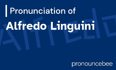 how to pronounce alfredo-linguini feature image