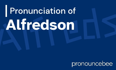 how to pronounce alfredson feature image
