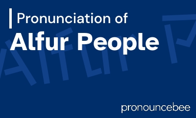 how to pronounce alfur-people feature image