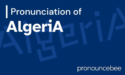 how to pronounce algeria feature image