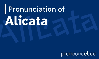 how to pronounce alicata feature image