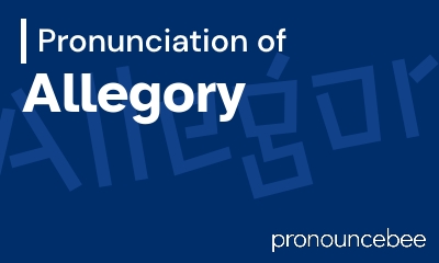 how to pronounce allegory feature image