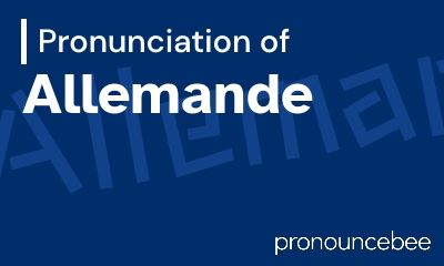 how to pronounce allemande feature image