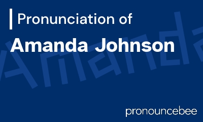 how to pronounce amanda-johnson feature image