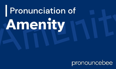 how to pronounce amenity feature image