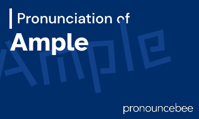 how to pronounce ample feature image