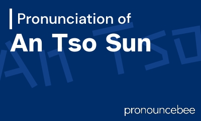 how to pronounce an-tso-sun feature image