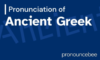 how to pronounce ancient-greek feature image