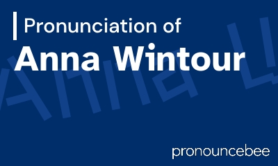 how to pronounce anna-wintour feature image