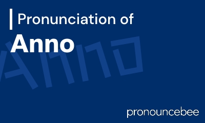 how to pronounce anno feature image