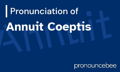 how to pronounce annuit-coeptis feature image