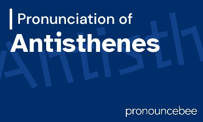 how to pronounce antisthenes feature image