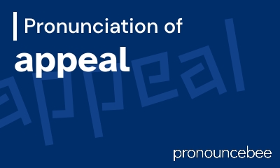 how to pronounce appeal feature image