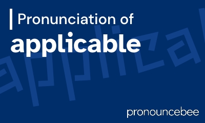 how to pronounce applicable feature image