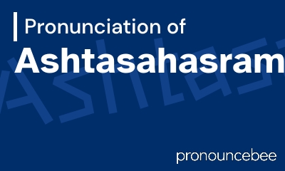 how to pronounce ashtasahasram feature image