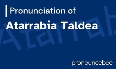 how to pronounce atarrabia-taldea feature image