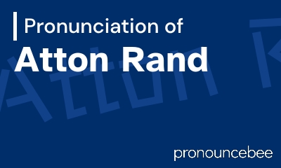how to pronounce atton-rand feature image
