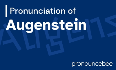 how to pronounce augenstein feature image