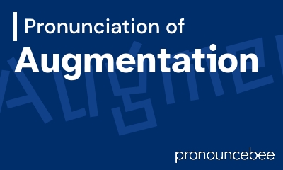 how to pronounce augmentation feature image