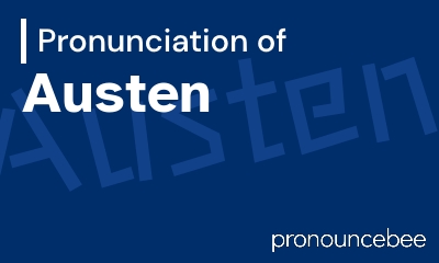 how to pronounce austen feature image