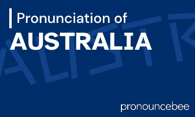 how to pronounce australia feature image