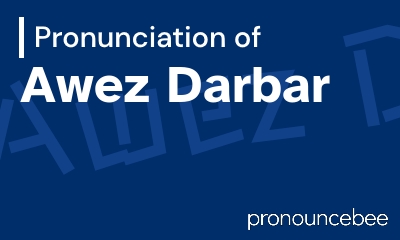 how to pronounce awez-darbar feature image