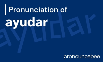 how to pronounce ayudar feature image