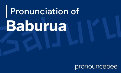 how to pronounce baburua feature image
