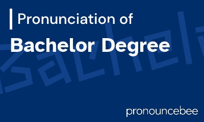 how to pronounce bachelor-degree feature image
