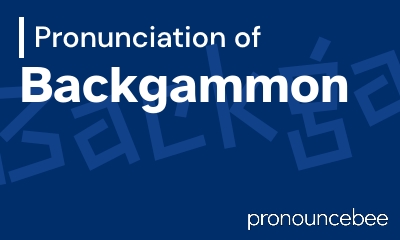 how to pronounce backgammon feature image