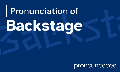 how to pronounce backstage feature image