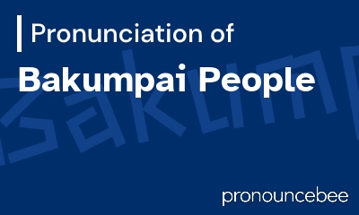 how to pronounce bakumpai-people feature image