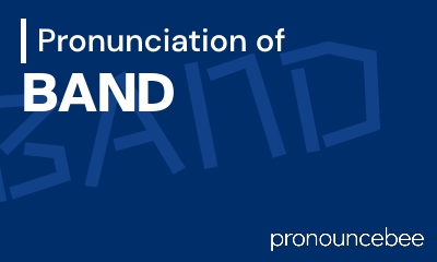 how to pronounce band feature image