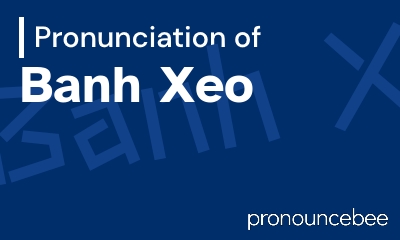 how to pronounce banh-xeo feature image