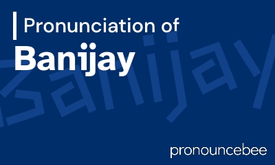 how to pronounce banijay feature image