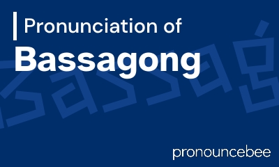 how to pronounce bassagong feature image