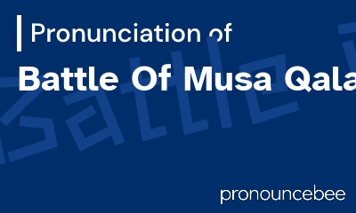 how to pronounce battle-of-musa-qala feature image