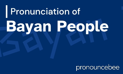 how to pronounce bayan-people feature image