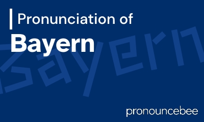 how to pronounce bayern feature image